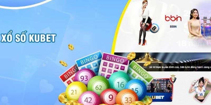 Hướng dẫn tham gia xổ số Kubet